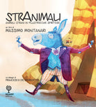 Cover of Stranimali. Animali strani in filastrocche spiritose