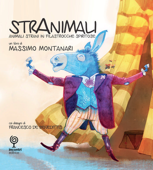 Cover of Stranimali. Animali strani in filastrocche spiritose