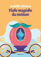 Cover of Fiabe magiche da recitare