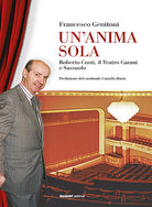 Cover of anima sola. Roberto Costi, il teatro Carani e Sassuolo