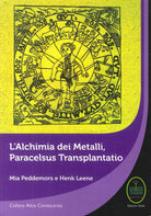 Cover of alchimia dei metalli, Paracelsus Transplantatio