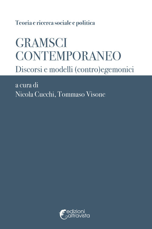 Cover of Gramsci contemporaneo. Discorsi e modelli (contro)egemonici