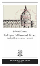 Cover of cupola del duomo di Firenze. Originalità, proporzione e armonia