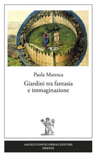 Cover of Giardini tra fantasia e immaginazione