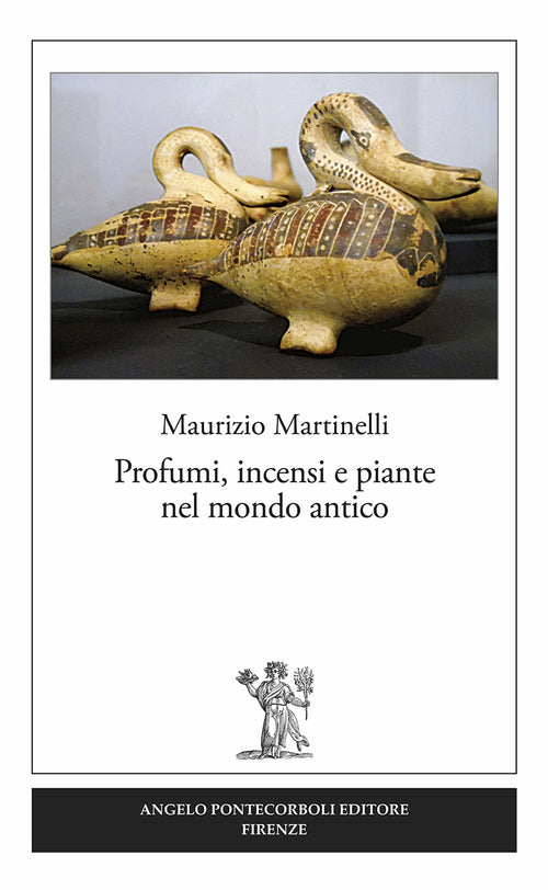 Cover of Profumi, incensi e piante nel mondo antico