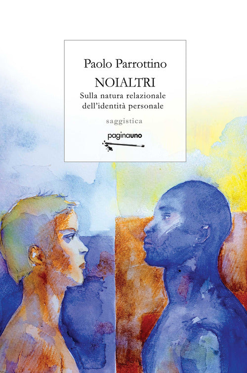 Noialtri. Sulla natura relazionale dell'identit personale