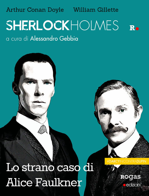 Cover of Sherlock Holmes e lo strano caso di Alice Faulkner