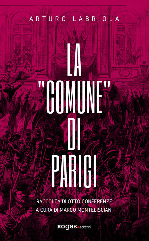 Cover of «Comune» di Parigi. Raccolta di otto conferenze