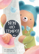 Cover of Non ho tempo!