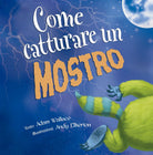 Cover of Come catturare un mostro