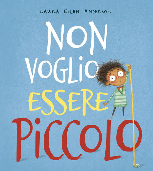 Cover of Non voglio essere piccolo