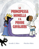 Cover of principessa monella e il prode cavaliere