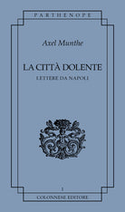 Cover of città dolente. Lettere da Napoli