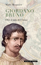 Cover of Giordano Bruno. Oltre il mito del nolano