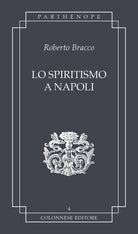 Cover of spiritismo a Napoli