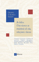 Cover of In bilico. Una ricerca su traiettorie di vita, relazioni e lavoro