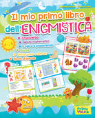 Cover of Il mio primo libro dell'enigmistica. Cruciverba, giochi matematici, logica e passatempi, puzzle, differenze e intrusi, giochi di parole