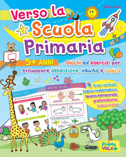 Cover of Verso la scuola primaria. Giochi ed esercizi per sviluppare attenzione, intuito e logica