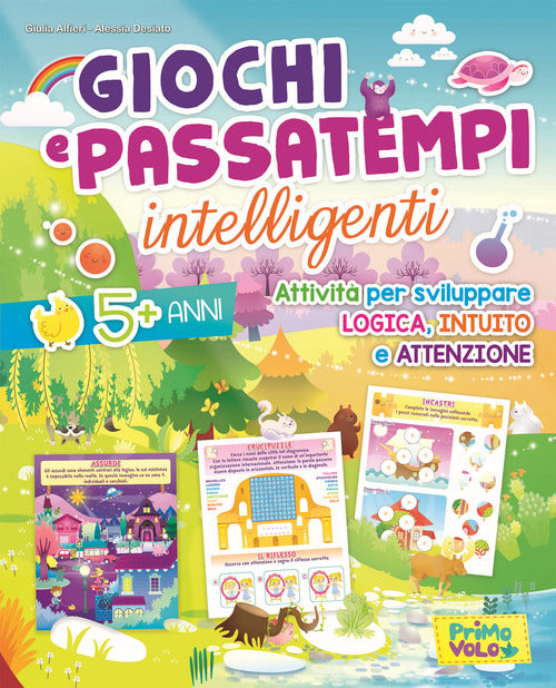 Cover of Giochi e passatempi intelligenti. Attività per sviluppare logica, intuito e attenzione