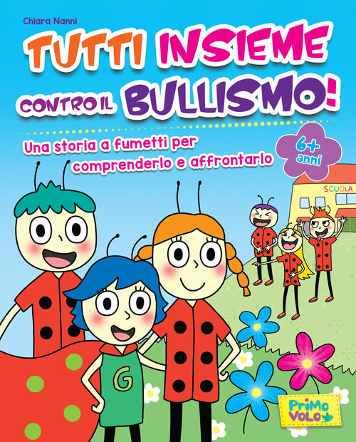 Cover of Tutti insieme contro il bullismo!