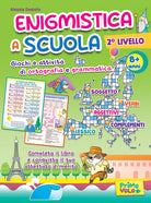 Cover of Enigmistica a scuola. 2° livello. Giochi e attività di ortografia e grammatica. 8+ anni