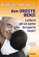 Cover of Don Oreste Benzi. Lettera ad un santo dei giorni nostri