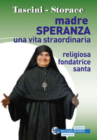 Cover of Madre Speranza. Una vita straordinaria
