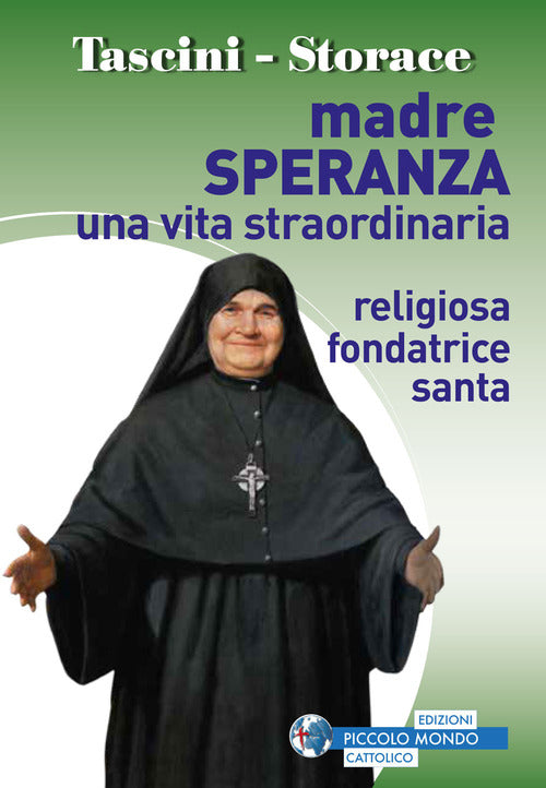 Cover of Madre Speranza. Una vita straordinaria