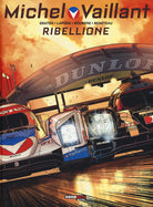 Cover of Ribellione. Michel Vaillant