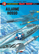 Cover of Allarme rosso. Le nuove avventure di Buck Danny «classic»