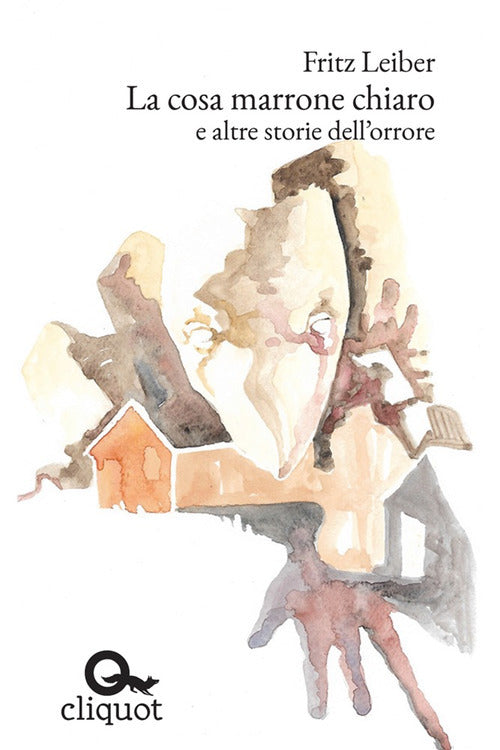 Cover of cosa marrone chiaro e altre storie dell'orrore