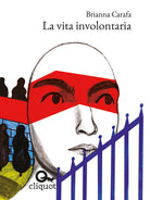 Cover of vita involontaria