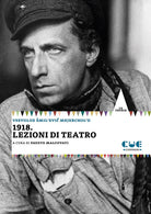 Cover of 1918. Lezioni di teatro