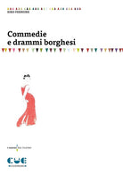Cover of Commedie e drammi borghesi