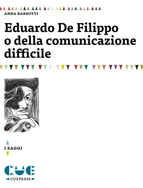 Cover of Eduardo De Filippo o della comunicazione difficile