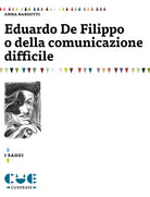 Cover of Eduardo De Filippo o della comunicazione difficile