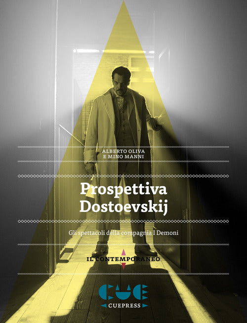 Cover of Prospettiva Dostoevskij. Gli spettacoli della compagnia I demoni