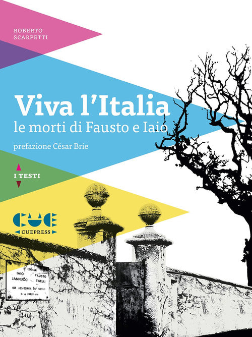 Cover of Viva l'Italia. Le morti di Fausto e Iaio