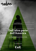 Cover of Dall'altra parte dell'America. La trilogia americana di Arturo Cirillo