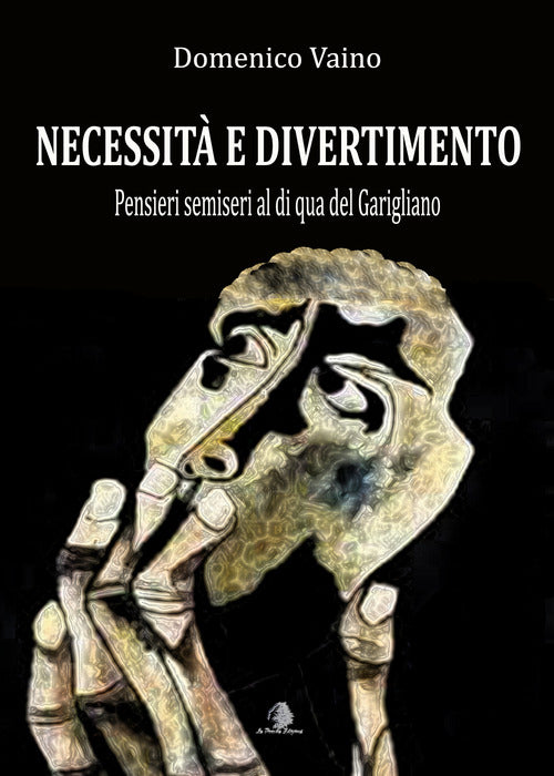 Cover of Necessità e divertimento. Pensieri semiseri al di qua del Garigliano