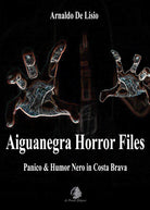 Cover of Aiguanegra horror files. Panico & Humor Nero in Costa Brava