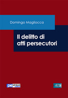 Cover of delitto di atti persecutori