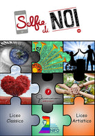 Cover of Selfie di noi. IIS Agostino Nifo Sessa Aurunca - CE