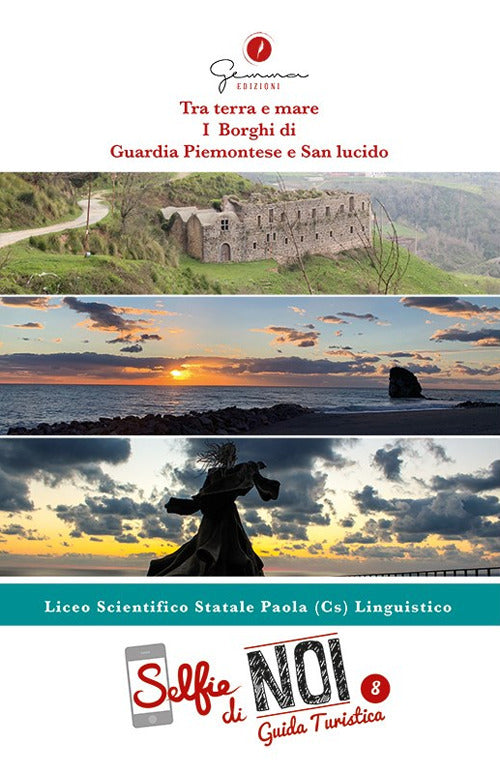 Cover of Selfie di noi. Guida turistica. Ediz. italiana, inglese, francese, spagnola e occitana
