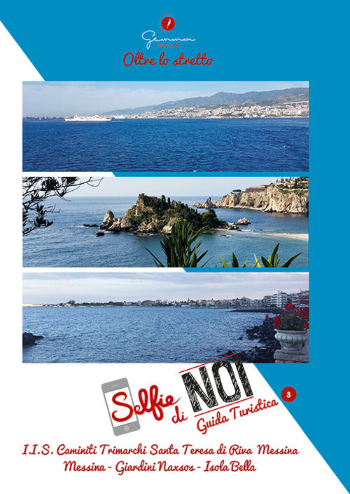 Cover of Selfie di noi. Guida turistica. Ediz. italiana e inglese