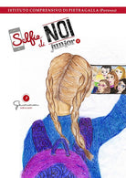 Cover of Selfie di Noi Junior. I.C. Pietragalla