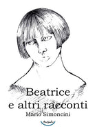 Cover of Beatrice e altri racconti