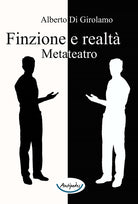 Cover of Finzione e realtà. Metateatro