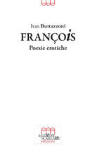 Cover of François. Poesie erotiche