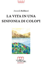 Cover of vita in una sinfonia di colori